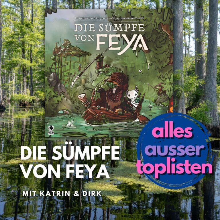 
  Kennst du das schon? – Die Sümpfe von Feya